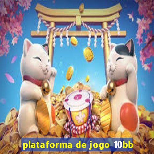 plataforma de jogo 10bb